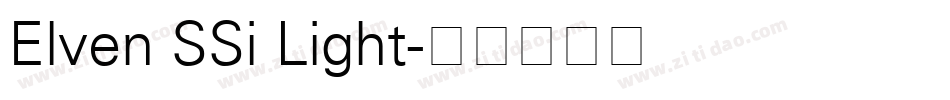 Elven SSi Light字体转换